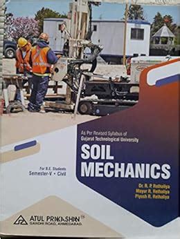 Amazon.in: Buy SOIL MECHANICS [GTU] 2020 [Paperback] DR.R.P.RETHALIYA ...