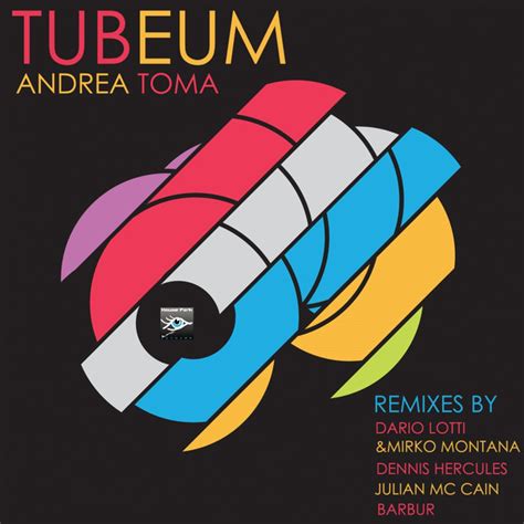 Tubeum - Julian Mc Cain Remix - song and lyrics by Andrea Toma | Spotify