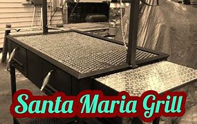 Image result for Santa Maria Grill Build