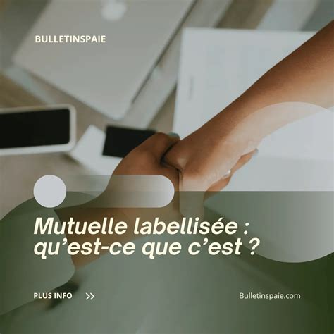 Mutuelle labellisée : qu’est-ce que c’est ? | Bulletinspaie 2025