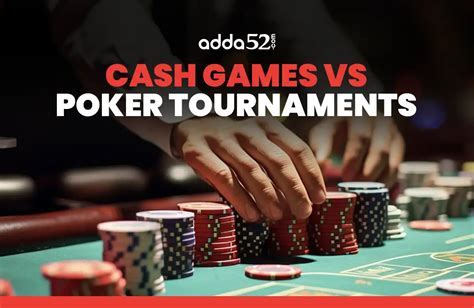 online poker tournaments vs cash gamesDownload it from online poker ...