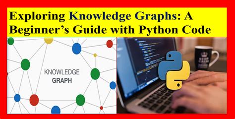 Image result for Knowledge Graph with JSON and Python