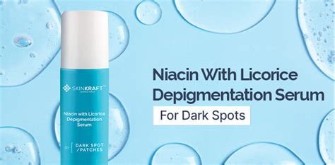 Buy Niacin with Licorice Depigmentation Serum at best price – SkinKraft