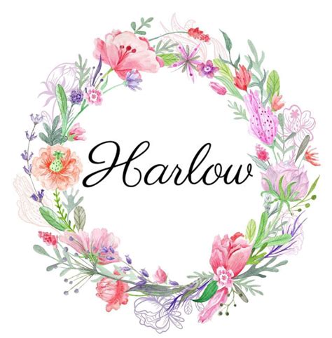 Girls name in floral wreath : HARLOW Harlow (English) army hill/rocky ...