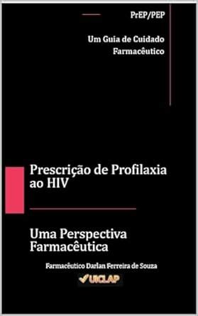 Prescrição de Profilaxia ao HIV - Uma Perspectiva Farmacêutica ...