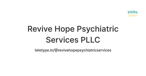 Revive Hope Psychiatric Services PLLC — Teletype
