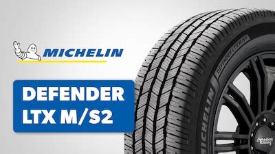 Michelin Defender LTX M/S2 | Tire Rack