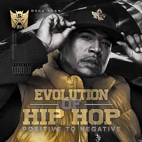 ‎Evolution Of Hip-Hop: Positive To Negative - Mega Seanのアルバム - Apple Music