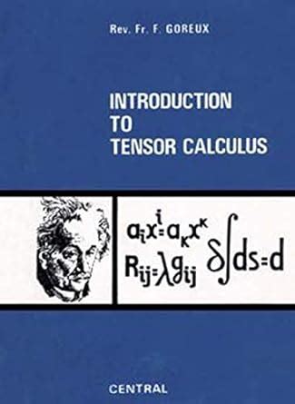 Buy Introduction to Tensor Calculus Book Online at Low Prices in India ...