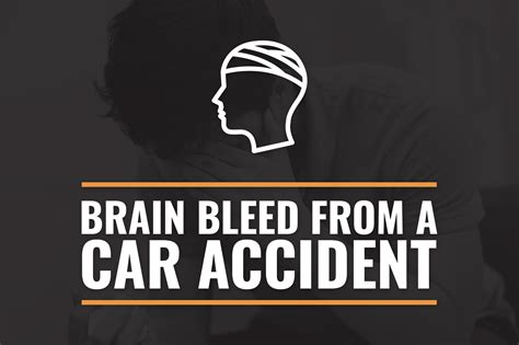 Brain Bleed From a Car Accident | Symptoms & Treatment