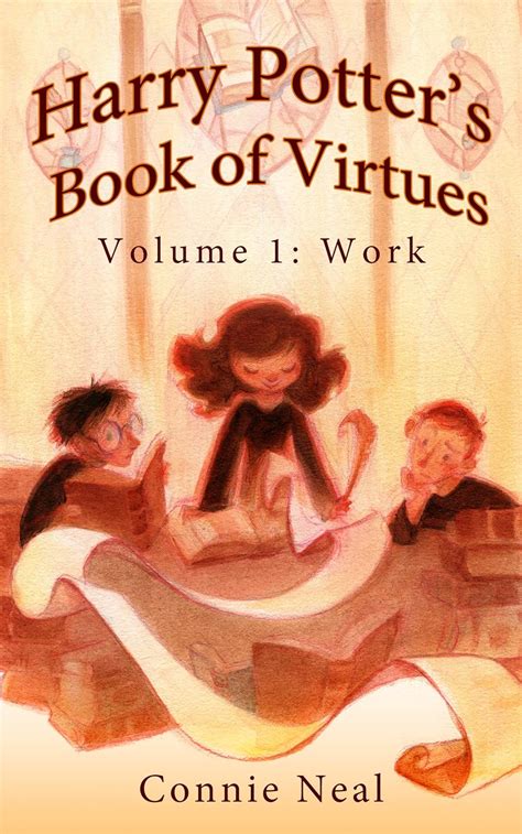 Harry Potter’s Book of Virtues: Volume 1, The Virtue of Work eBook ...