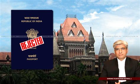 It Is Discretion Of Court To Prescribe Period While Renewing Passport ...