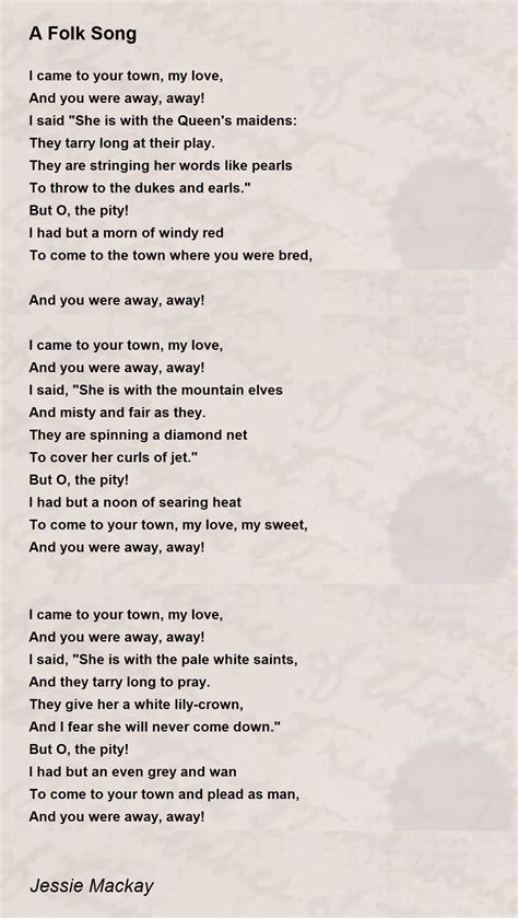 A Folk Song Poem by Jessie Mackay - Poem Hunter