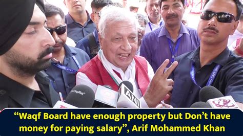 “Waqf Board have enough property but Don’t have money for paying salary ...