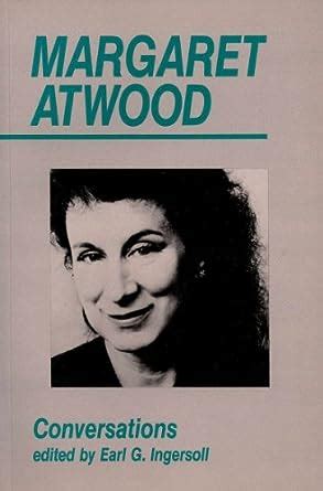 Buy Margaret Atwood : Conversations (Ontario Review Press critical ...