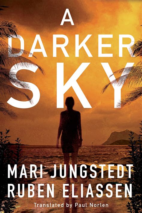 A Darker Sky (Gran Canaria, #1) by Mari Jungstedt | Goodreads