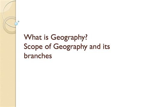 What Are The Scope Of Geography at Mildred Fulcher blog