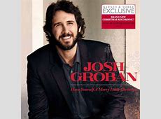 josh groban christmas music josh groban christmas music
