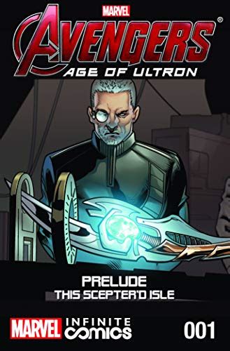Avengers: Age of Ultron Prelude - This Sceptre'd Isle Infinite Comic #1 ...