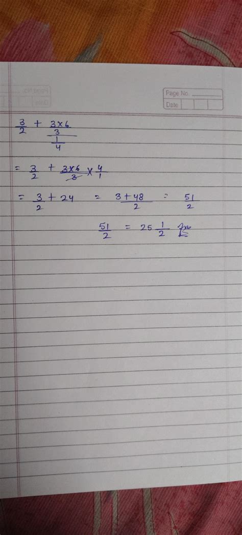 58 Find the fraction obtained on evaluating the given expression. 3/2 ...