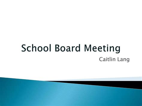 School board meeting | PPT