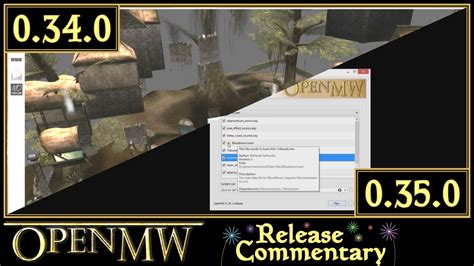 OpenMW 0.34 & 0.35 Release Commentary