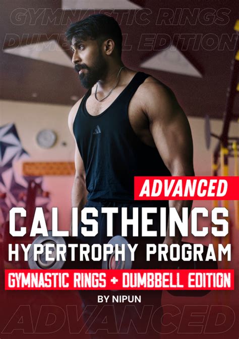 ADVANCED CALISTHENICS HYPERTROPHY PROGRAM (RING + DUMBBELL EDITION ...
