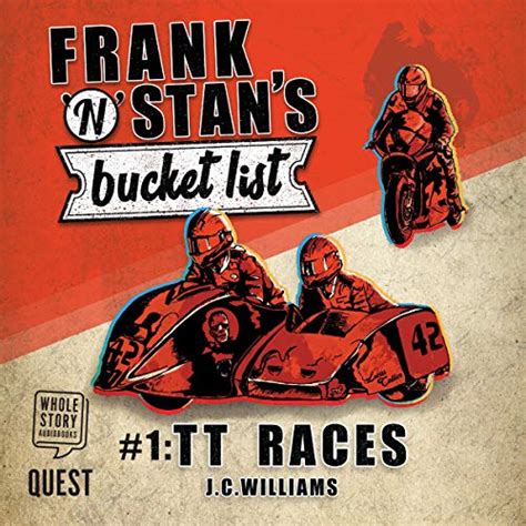Frank 'n' Stan's Bucket List #1: TT Races (Audio Download): J. C ...
