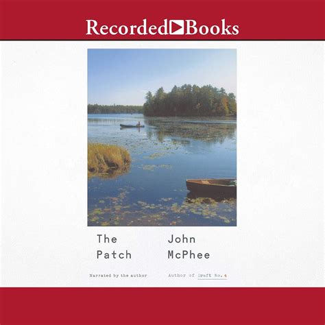 Amazon.com: The Patch: 9781664743403: John McPhee: Books