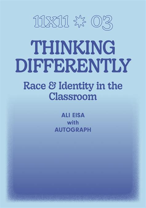 Thinking Differently: Race & Identity in the Classroom