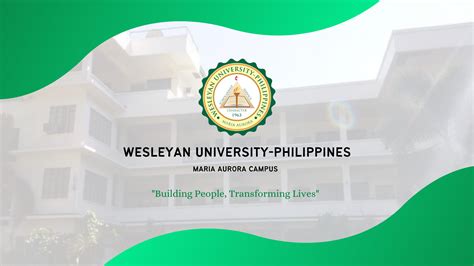 Wesleyan University-Philippines, College of Education - Heads up, COED ...