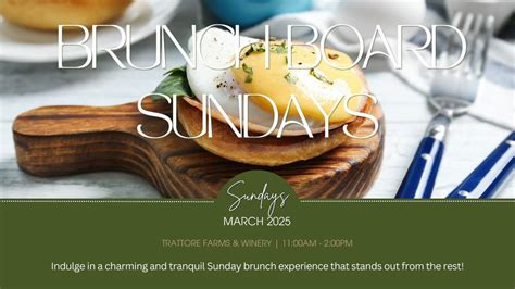 Brunch Board Sundays, 7878 Dry Creek Rd, Geyserville, CA, United States ...