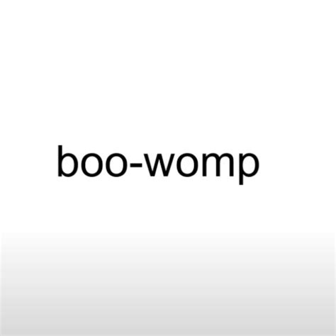 Image result for Boo Womp Sound MP3