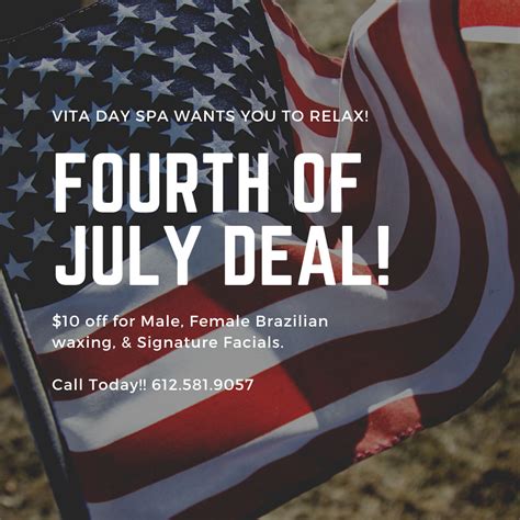 July 4th - Independence Day Special!! - Vita Day Spa - Minnesota's Day Spa