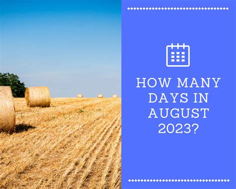 How Many Days Are In July