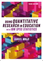 Doing Quantitative Research in Education with IBM SPSS Statistics ...