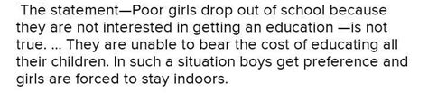 “Poor girls drop out of school because they are not interested in ...