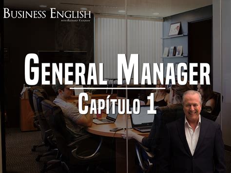 Prime Video: Business English - General Manager - Capítulo 1 - Season 1