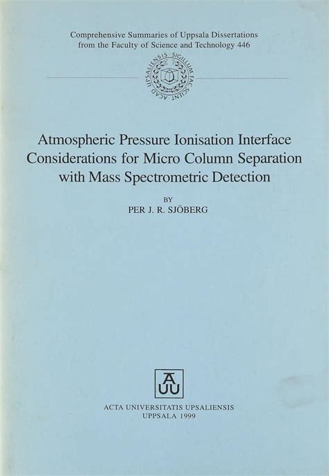 Buy Atmospheric Pressure Ionisation Interface Considerations for Micro ...
