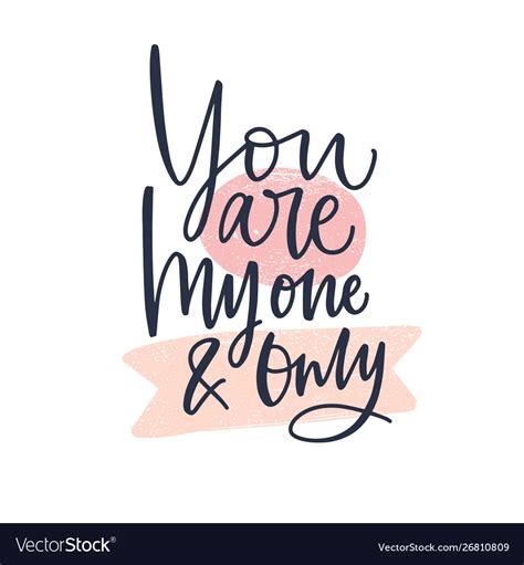 you are my one and only quotes