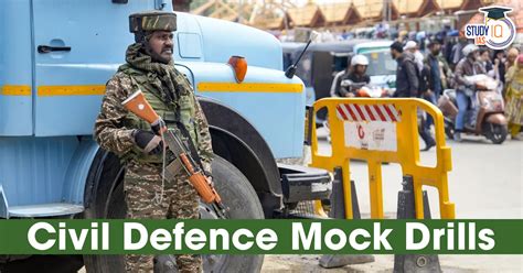 Civil Defence Mock Drill in 4 States Bordering Pakistan after Op Sindoor