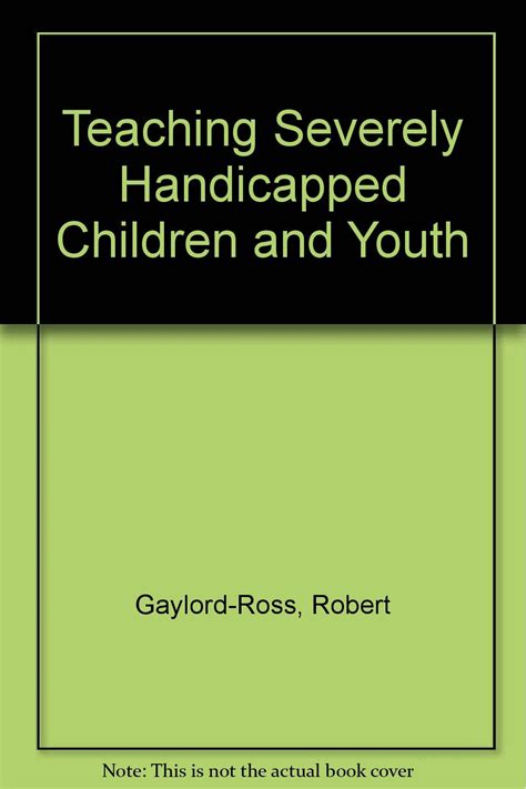 Buy Teaching Severely Handicapped Children and Youth Book Online at Low ...