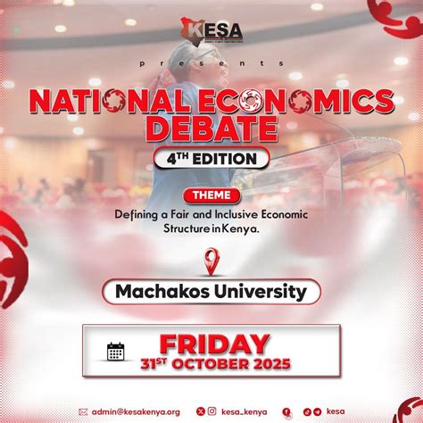 4th National Economics Debate , Machakos University, Nairobi, 31 ...
