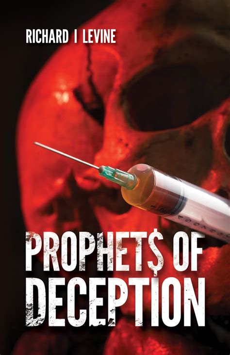 Prophet$ Of Deception eBook : Levine, Richard I: Amazon.in: Kindle Store