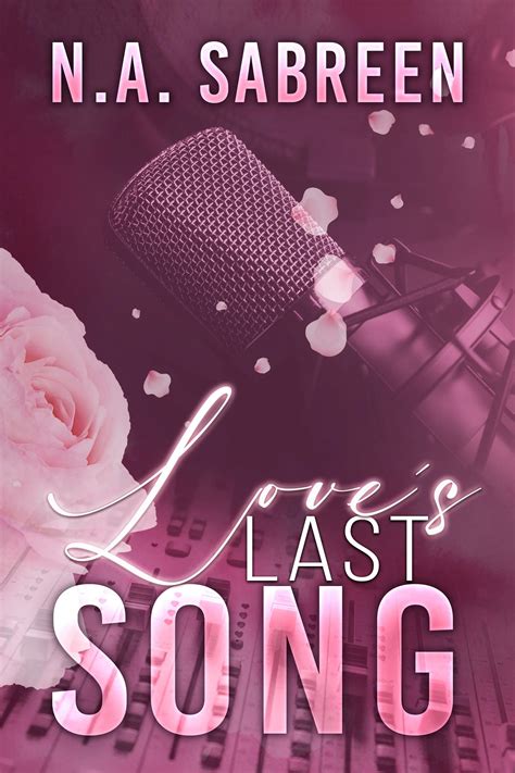 Love's Last Song E-book — N.A. Sabreen