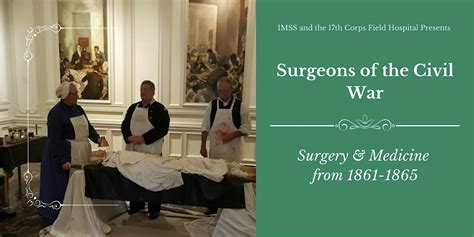 Surgeons of the Civil War: Surgery & Medicine from 1861-1865 ...
