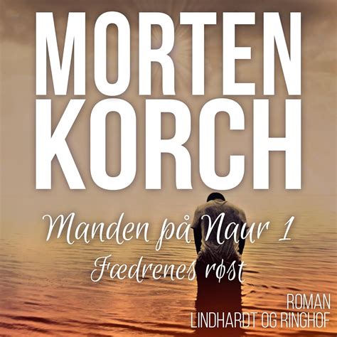 Faedrenes røst: Manden på Naur 1 (Audio Download): Morten Korch, Gerda ...