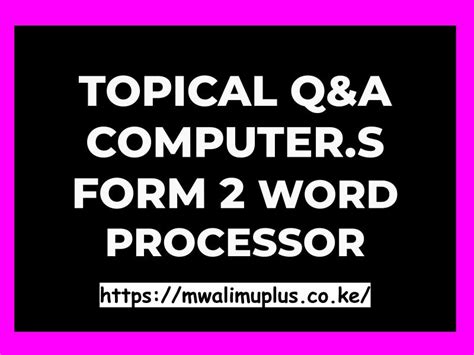 Image result for Form Two Word Processor