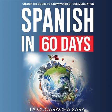Amazon.com: Spanish in 60 Days: The Language Learning Workbook to Help ...