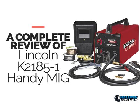 Lincoln Electric K2185-1 Handy MIG Welder Review
